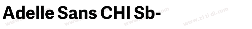 Adelle Sans CHI Sb字体转换